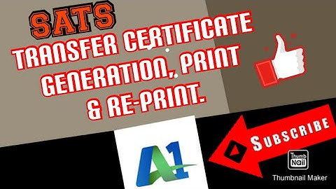 SATS TRANSFER CERTIFICATE (TC) GENERATION, PRINT AND RE PRINT