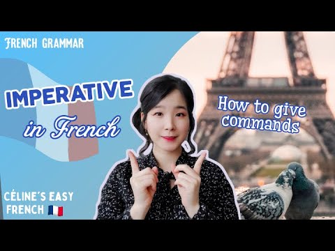 🇨🇵  Imperative in French - l&rsquo;Impératif - Giving commands (Learn French Lesson 39) 🇨🇵