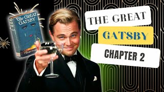 'The Great Gatsby' Book Summary: Chapter 2