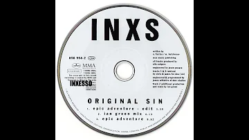 INXS - Original Sin (Epic Adventure Edit)