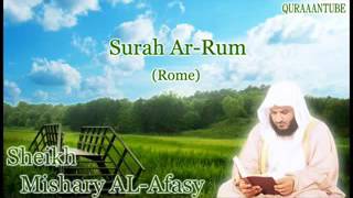 Mishary al afasy Surah Ar Rum  full  with audio english translation