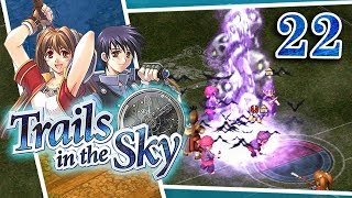TOURNAMENT ARC BEGIN | Trails in the Sky - Ep.22