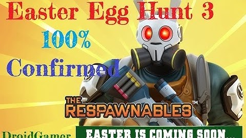 Respawnables 2016 Easter Egg Hunt 3 has been canceled