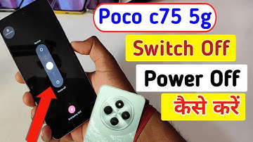 Poco c75 5g switch off kaise kare/How to Power off Poco c75 5g/switch off