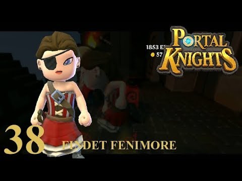 Findet Fenimore ★ PORTAL KNIGHTS ★ #038 ★ [Deutsch/German] [Quests/Ereignisse]