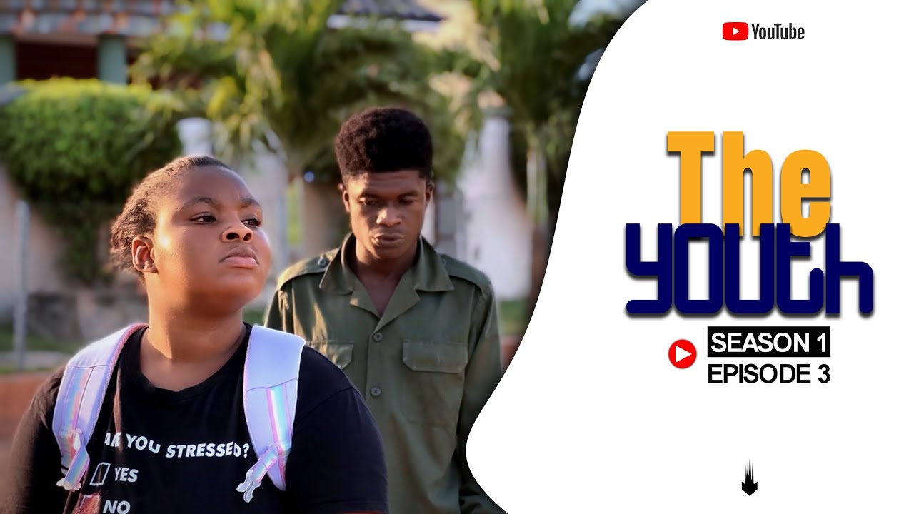 THE YOUTH: Series | Season 01 | Episode 03 | Ghallywood original series 