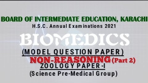 NON REASONING part 2| Zoology Model Paper 2021| XI------Biology