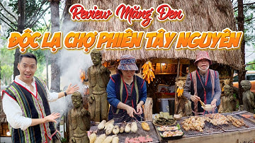 Độc lạ chợ Phiên Măng Đen, lần đầu tiên ăn hạt Kơ nia rừng chỉ có tại Tây Nguyên, review Măng Đen