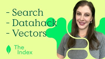 The Index: Atlas Search, Generative AI, Datahack Summit, & Vectors!