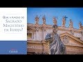 Qual a função do Sagrado Magistério da Igreja?