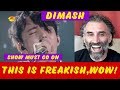 first time listening - Dimash version of - the show must go on - reaction @Dimash Kudaibergen