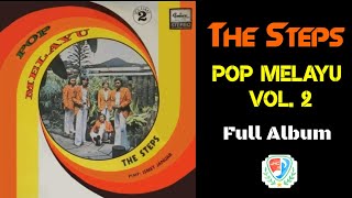 The Steps - Pop Melayu Vol 2 (Full Album) | feat. Marini