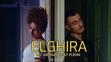 Mc Artisan - ELGHIRA Ft Flenn (REMIX)