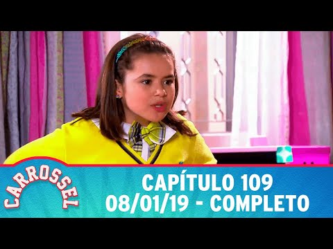 Carrossel | Capítulo 109 - 08/01/19, completo