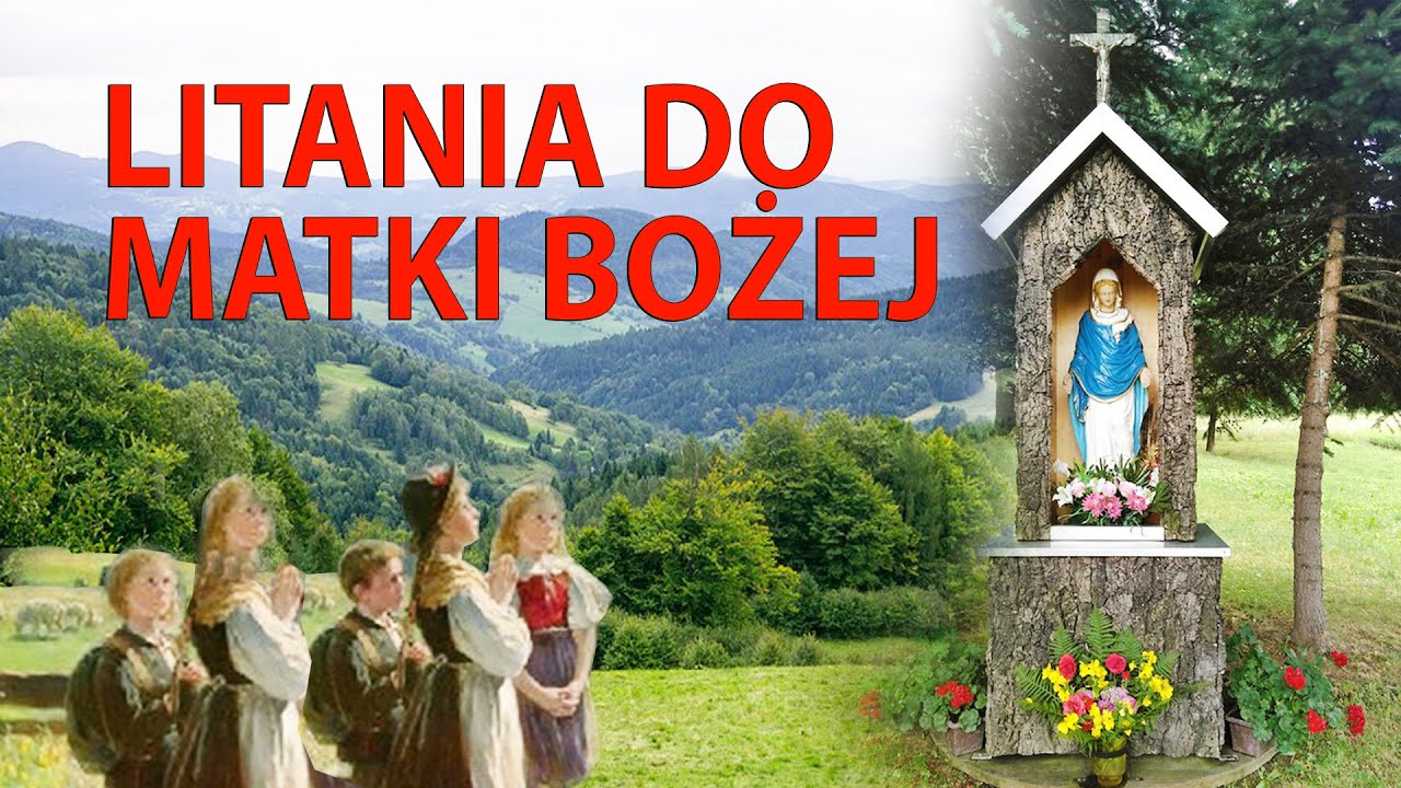Litania Do Miłosierdzia Bożego Kiedy Odmawiać LITANIA DO MATKI BOŻEJ - LORETAŃSKA. Wykonanie: Zespół Wiarusy - YouTube