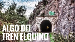 Algo del Tren Elquino