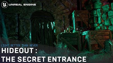 Hideout : The secret entrance | UE5 Challenge