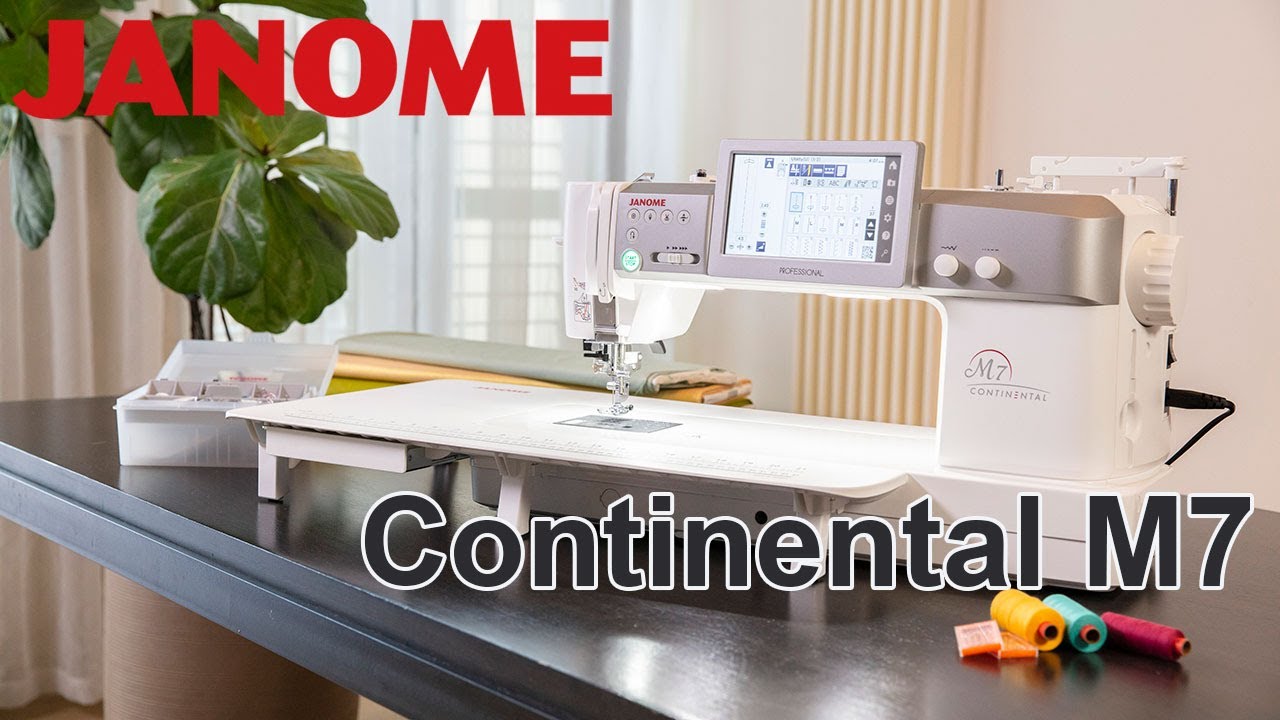 Continental M7 PROFESSIONAL - JANOME Deutschland GmbH