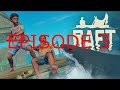 Raft episode 3 gathering resources