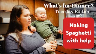 What&#39;s for Dinner | Tuesday Edition | Cooking with a Toddler | Crockpot Spaghetti