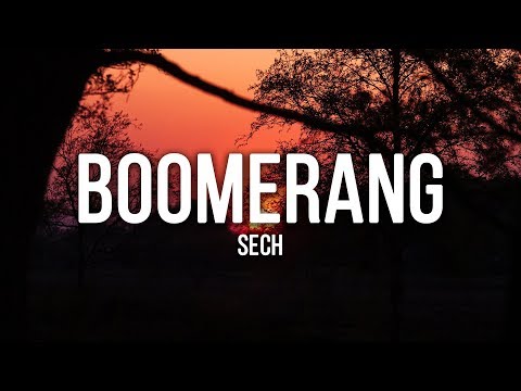 Sech - Boomerang (Lyrics / Letra)