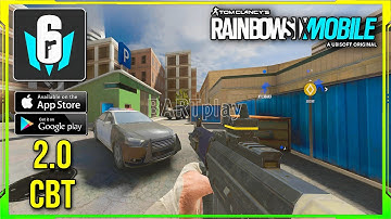 Rainbow Six Mobile CBT 2.0 Gameplay Walkthrough (Android/iOS) Part 1
