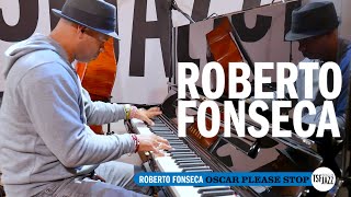 Roberto Fonseca "Oscar Please Stop" en session TSFJAZZ !