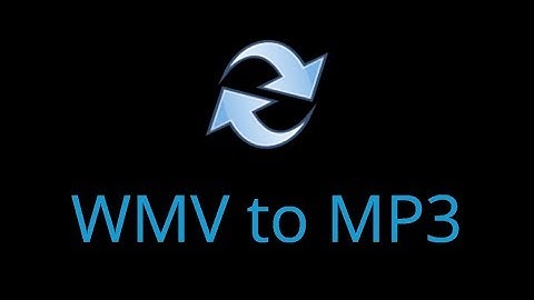 How to Convert WMV to MP3 Quickly in High Quality