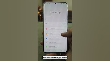 Galaxy Quick Tips - Topic 25 : Vertical Scroll in App Drawer