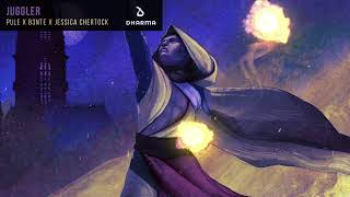 Pule X B3Nte X Jessica Chertock - Juggler Official Audio