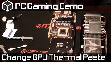 GPU Thermal Paste Upgrade - Fix Overheating Video Card