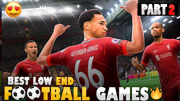 Top 5 Best Football Games for Low-End PC🔥🔥Low end Football Games 2022-23⚽😍2GB/4GB Ram Football Games