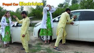 Kanjoos Ladki Pagal Car Electrician || Ana Parasti Mein Aksar Nuksan Hoty Hain