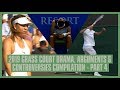 Tennis Grass Court Drama 2019 | Part 4 | Medvedev's Rant