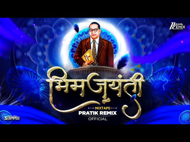 BhimJayanti Mixtape 2024 | Pratik Remix Official #nonstop class=
