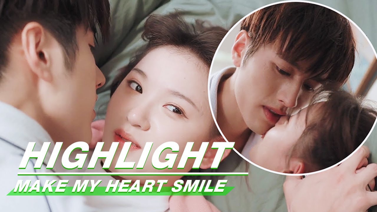 Highlight: Hot Romance And Romantic Kiss | Make My Heart Smile | 扑通扑通喜欢你 | iQiyi Hot Sexy Videos