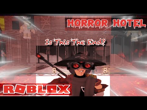 🔥 IS THIS THE END OF The Roblox Hotel Hell Of Horrors? 🏨