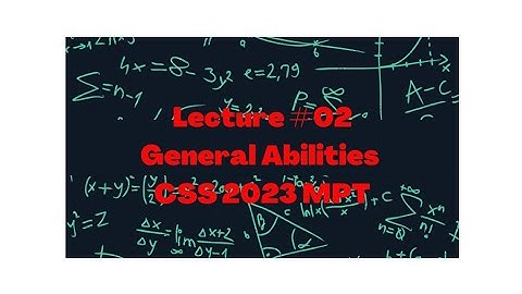 Basic Mathematics /Lecture series of General Abilities /CSS 2023/ CSS Screening test/Syllabus of MPT