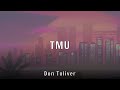 Don Toliver TMU Lyrics