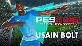 PES 2018 - A Day With Usain Bolt
