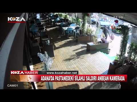 ADANA’DA PASTANEDEKİ SİLAHLI SALDIRI ANBEAN KAMERADA