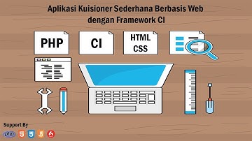Aplikasi Kuisioner Sederhana Berbasis Web dengan Framework CI (Free Source Code)
