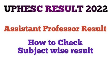 UPHESC Assistant Professor Result 2022 || Interview Schedule || UP Assistant Professor #waytojrf