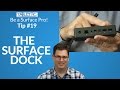 Use the Surface Dock with the Surface Pro 4