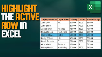 How to Highlight the Active Row in Microsoft Excel