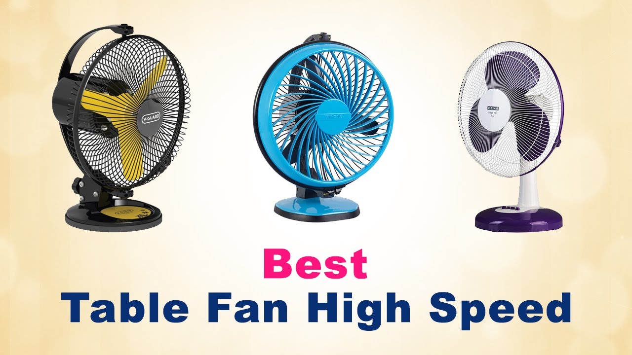 Best High Speed Table Fan In India With Price // Best Fan Brand In