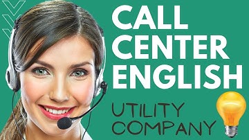 English for Call Centers 🙋🏻‍♀️ | Utility Company | Role Play Practice
