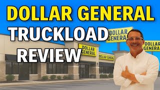 Dollar General Truckload Review