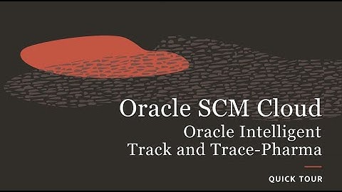 Oracle Intelligent Track and Trace - Pharma