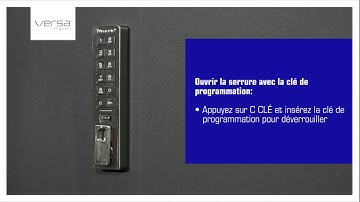 Comment faire fonctionner la serrure Digilock VERSA avec la clé de programmation